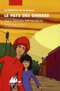 Pays des ombres (Le)